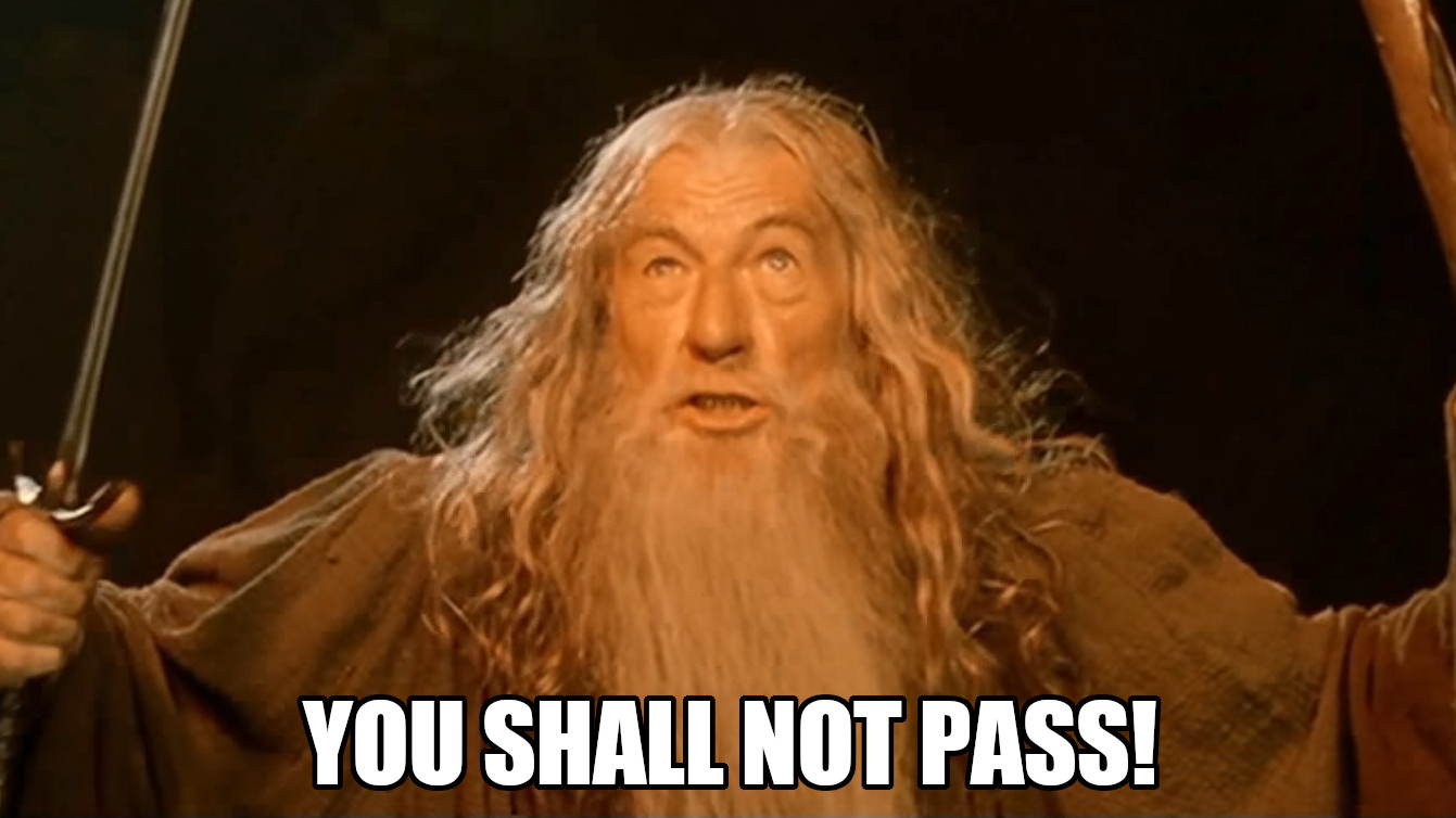 You shall not pass meme background